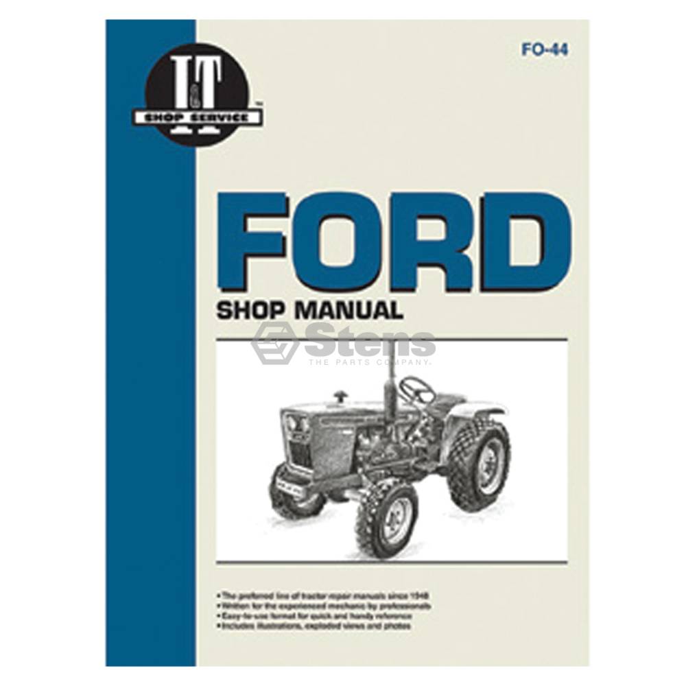 Shop Manual for Ford/New Holland ITFO44 (1115-2232)